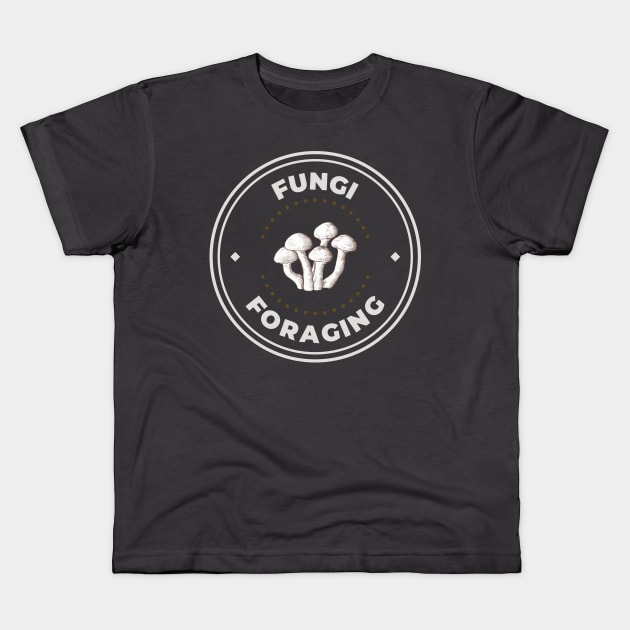 Fungi mushroom foraging hunter logo Kids T-Shirt by Oricca